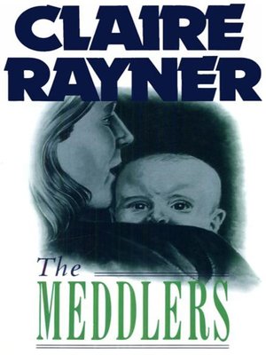 cover image of The Meddlers